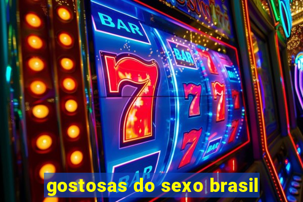 gostosas do sexo brasil